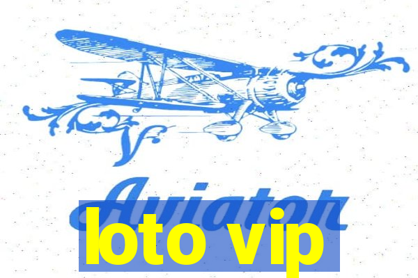 loto vip